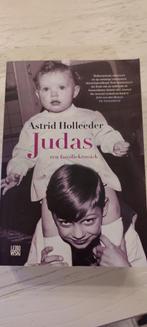 Judas, Boeken, Biografieën, Ophalen of Verzenden, Astrid Holleeder, Zo goed als nieuw, Overige