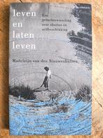 Madeleijn van den Nieuwenhuizen - Leven en laten leven, Ophalen, Madeleijn van den Nieuwenhuizen, Maatschappij en Samenleving