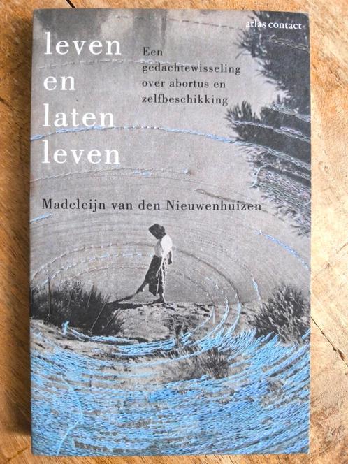 Madeleijn van den Nieuwenhuizen - Leven en laten leven, Boeken, Politiek en Maatschappij, Zo goed als nieuw, Maatschappij en Samenleving