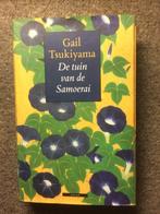 De tuin van de Samoerai (hardcover) ; door Gail Tsukiyama, Amerika, Ophalen of Verzenden, Zo goed als nieuw, Gail Tsukiyama