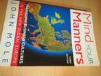 Mind your manners - John Mole, Boeken, Studieboeken en Cursussen, Ophalen, Beta, Gelezen, HBO