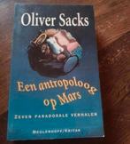 Een antropoloog op Mars - Oliver Sacks, Ophalen of Verzenden, Zo goed als nieuw, Functieleer of Neuropsychologie, Oliver Sacks