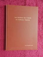 Van Harckma Op 't Eynde tot Harkema - Opeinde, Ophalen of Verzenden, 20e eeuw of later, Zo goed als nieuw