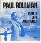 Top 40- Single van Paul Rollman uit 1971 ***, Ophalen of Verzenden, Gebruikt, Overige formaten, Levenslied of Smartlap