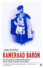 Kameraad Baron -  Jaap Scholten, Ophalen of Verzenden, Gelezen