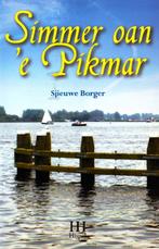 Simmer Oan 'e Pikmar - Sjieuwe Borger / 9789074516006, Ophalen of Verzenden, Zo goed als nieuw, Sjieuwe Borger, Nederland