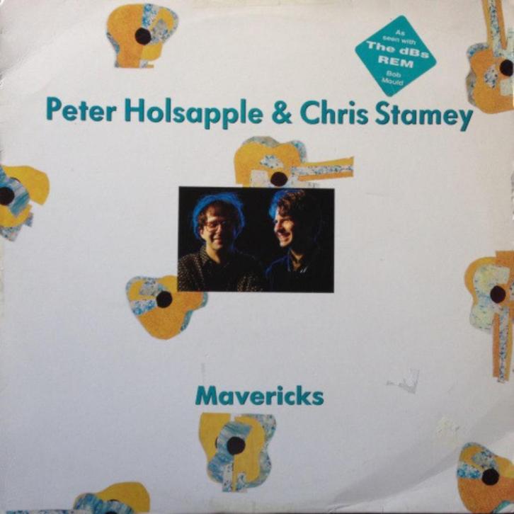 LP PETER HOLSAPPLE & CHRIS STAMEY - MAVERICKS, Cd's en Dvd's, Vinyl | Rock, Zo goed als nieuw, Poprock, 12 inch, Verzenden