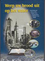 Ds. A. van de Weerd (e.a.): Werp uw brood uit op het water, Ophalen of Verzenden, Gelezen, Ds. A. van de Weerd (e.a.), Christendom | Protestants