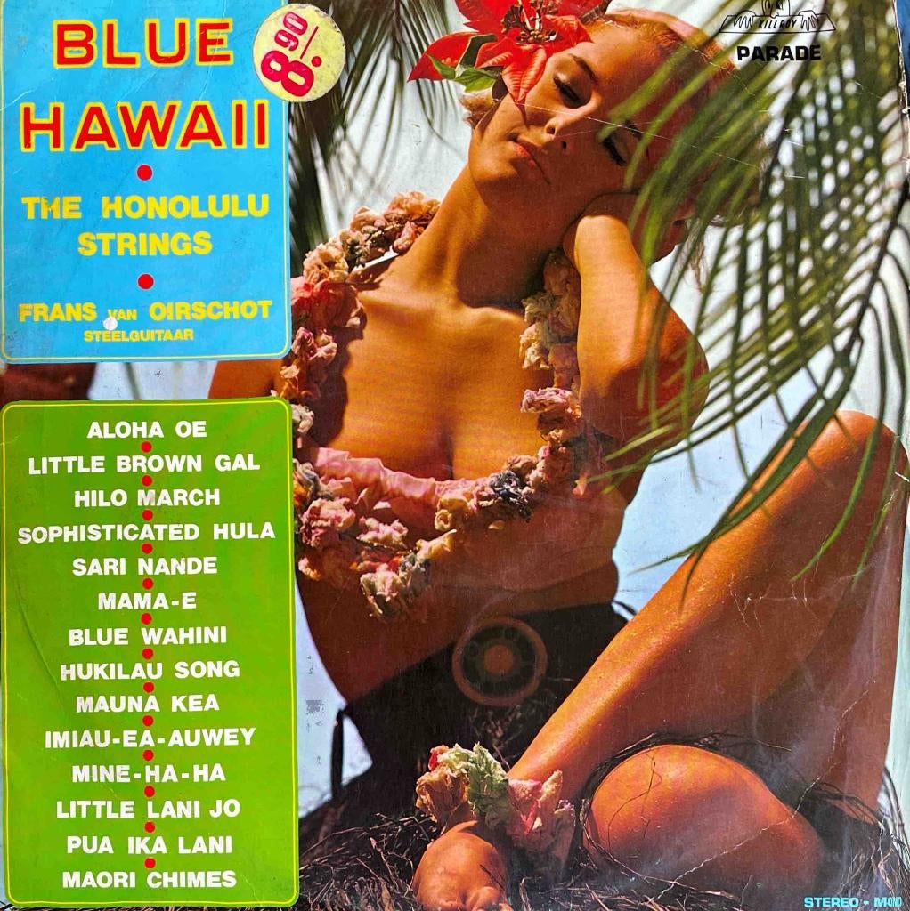Honolulu Strings Feat. Frans Van Oirschot - Blue Hawaii, Ophalen of Verzenden, Zo goed als nieuw, 12 inch, Overige soorten