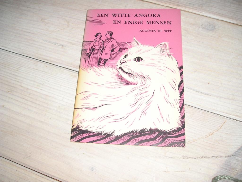 Augusta de Wit - Een witte angora en enige mensen, Ophalen of Verzenden, Gelezen, Augusta de Wit, Nederland