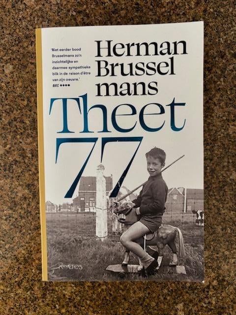 Herman Brusselmans Theet 77, Boeken, Herman Brusselmans, Ophalen of Verzenden, Zo goed als nieuw, Nederland