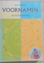 De Mooiste Voornamen uit de Hele Wereld - Namenboek, Ophalen of Verzenden, Zo goed als nieuw, Zwangerschap en Bevalling, Onbekend