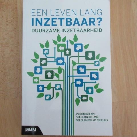 Een leven lang inzetbaar? Duurzame Inzetbaarheid, Boeken, Studieboeken en Cursussen, Ophalen of Verzenden, Alpha, Zo goed als nieuw