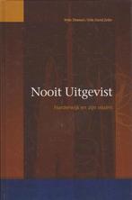 Timmers/Zeiler - NOOIT UITGEVIST, Boeken, Geschiedenis | Stad en Regio, Ophalen of Verzenden, Gelezen