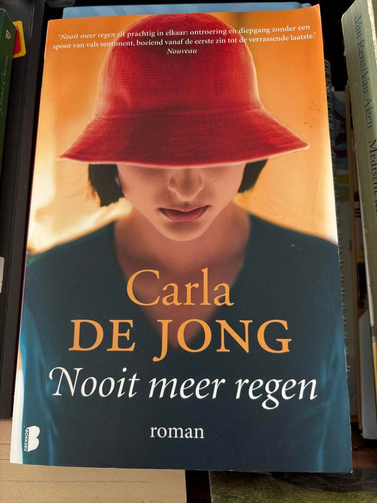 Nooit meer regen - Carla de Jong, Ophalen of Verzenden, Gelezen, Nederland