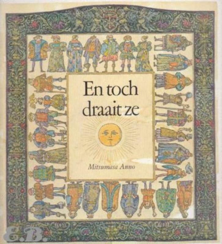 En toch draait ze - MITSUMASA ANNO"", Boeken, Kinderboeken | Jeugd | 10 tot 12 jaar, Zo goed als nieuw, Ophalen of Verzenden