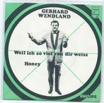 Gerhard Wendland- Weil ich so viel von dir weiss