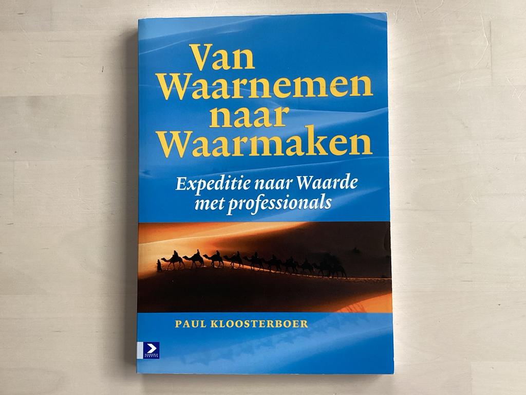 Van Waarnemen naar Waarmaken - Paul Kloosterboer, Verzenden, Zo goed als nieuw, Management