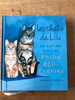 De katten van Lili, Philip & Lili Freriks, Boeken, Ophalen of Verzenden, Zo goed als nieuw, Katten