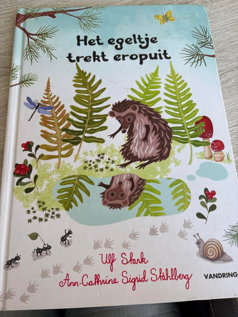 Het egeltje trekt eropuit - Ulf Stark, Boeken, Ophalen of Verzenden, Gelezen, 2 tot 3 jaar