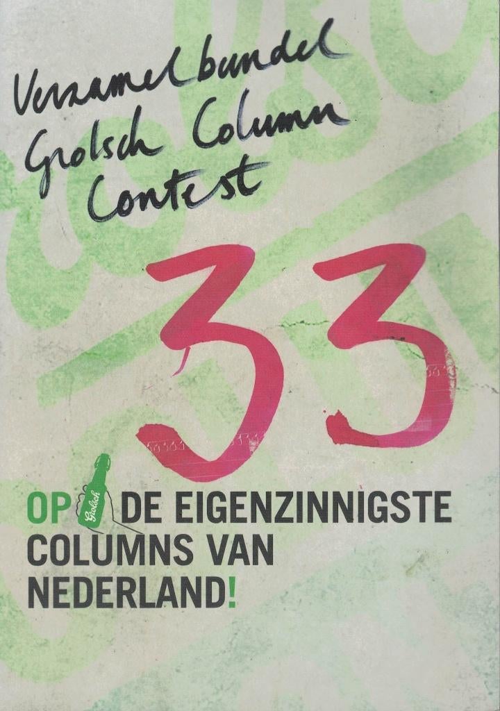 De 33 eigenzinnigste columns van Nederland., Ophalen of Verzenden, Zo goed als nieuw