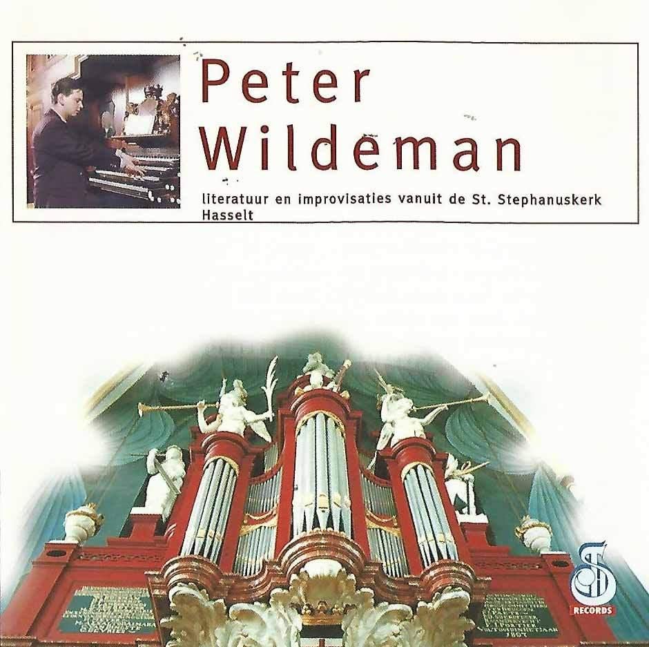 OrgelCD: Peter Wildeman - Literatuur-Improvisaties Hasselt, Ophalen of Verzenden, Zo goed als nieuw, Koren of Klassiek