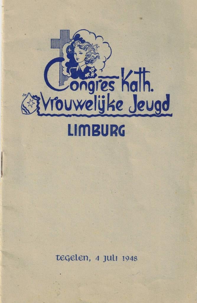 Programmaboek Congres Katholieke Vrouwelijke Jeugd Limburg, Ophalen of Verzenden, Meerdere auteurs, 20e eeuw of later, Gelezen
