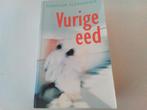 Vurige Eed. ( Hannah Alexander, Boeken, Ophalen of Verzenden, Zo goed als nieuw