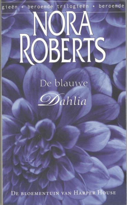 Nora Roberts - De blauwe dahlia. NIEUW., Ophalen of Verzenden, Nieuw