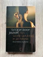 Waardeer Jezelf En Word Gelukkig In Je Relatie, Ophalen of Verzenden, Gelezen