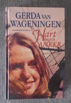 Gerda van Wageningen  Hart voor anker, Gerda van Wageningen, Ophalen of Verzenden, Zo goed als nieuw, Nederland
