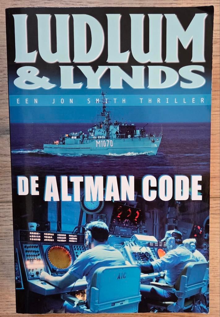 Robert Ludlum & Gayle Lynds - De Altman Code, Boeken, Ophalen of Verzenden, Zo goed als nieuw, Gayle Lynds; Robert Ludlum