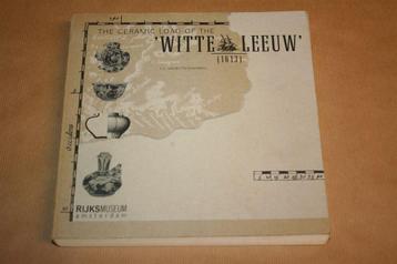 Boek - The ceramic load of the Witte Leeuw [1613] beschikbaar voor biedingen