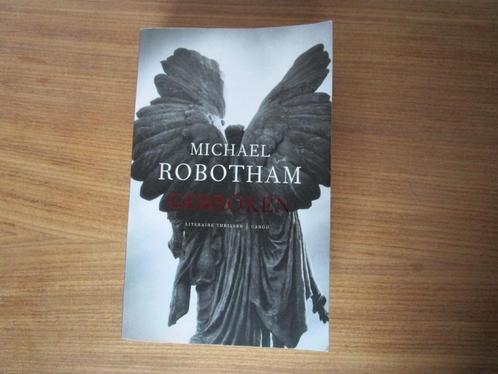Nr.116: Boek Thriller van Michael Robotham - Gebroken - In g, Boeken, Thrillers, Gelezen, Nederland, Ophalen of Verzenden