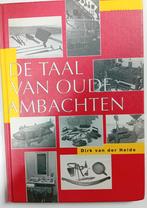 De taal van oude ambachten, Ophalen of Verzenden, Zo goed als nieuw