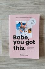 Babe you got this, Boeken, Ophalen of Verzenden, Zo goed als nieuw