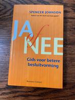 Ja of Nee - Spencer Johnson, Ophalen of Verzenden, Zo goed als nieuw