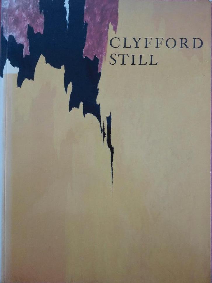 Clyfford Still 1904-1980, Boeken, Kunst en Cultuur | Beeldend, Zo goed als nieuw, Ophalen of Verzenden