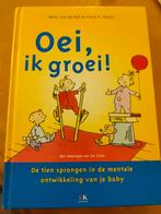 Oei, ik groei boek, Ophalen of Verzenden, Zo goed als nieuw