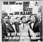 BOB SMIT  -  Ik heb me weer vergist, Cd's en Dvd's, Gebruikt, 7 inch, Single, Ophalen of Verzenden
