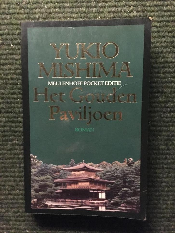 Het Gouden Paviljoen ; door Yukio Mishima #Japan, Boeken, Reisverhalen, Zo goed als nieuw, Azië, Ophalen of Verzenden