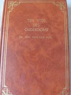 Ten tijde des ouderdoms. Ds Joh van der Poel, Boeken, Ds Joh van der Poel, Christendom | Protestants, Ophalen of Verzenden, Zo goed als nieuw