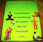 Encyclopedie van de Alternatieve Geneeskunde, Ophalen of Verzenden, Zo goed als nieuw, Gezondheid en Conditie