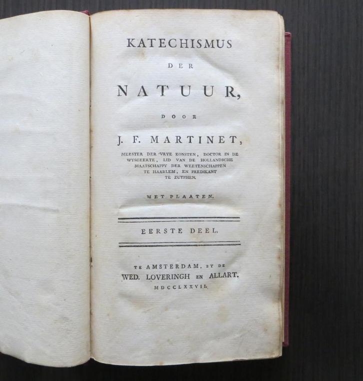 Katechismus der Natuur (Martinet - 4 dl.) 1777-79 - 1e druk, Antiek en Kunst, Antiek | Boeken en Bijbels, Ophalen of Verzenden