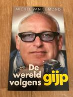 Michel van Egmond - De wereld volgens Gijp, Michel van Egmond, Ophalen of Verzenden, Zo goed als nieuw, Balsport