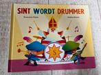 sinterklaas boek Sint wordt drummer, Diversen, Sinterklaas, Ophalen of Verzenden, Nieuw