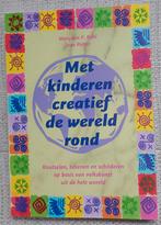 Creatief de wereld rond met kinderen, Ophalen of Verzenden, Zo goed als nieuw, Scrapbooking en Knutselen, Geschikt voor kinderen