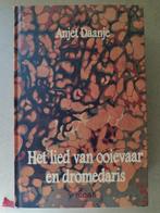 Anjet Daanje - Het lied van ooievaar en dromedaris, Ophalen of Verzenden, Zo goed als nieuw, Nederland, Anjet Daanje