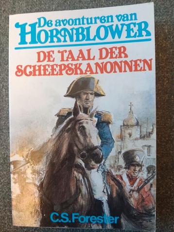 C.S. Forester- Hornblower: De taal der scheepskanonnen beschikbaar voor biedingen