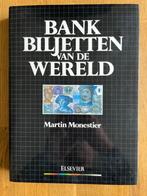 "Bankbiljetten van de Wereld" – Martin Monestier, Ophalen of Verzenden, Zo goed als nieuw, Overige onderwerpen